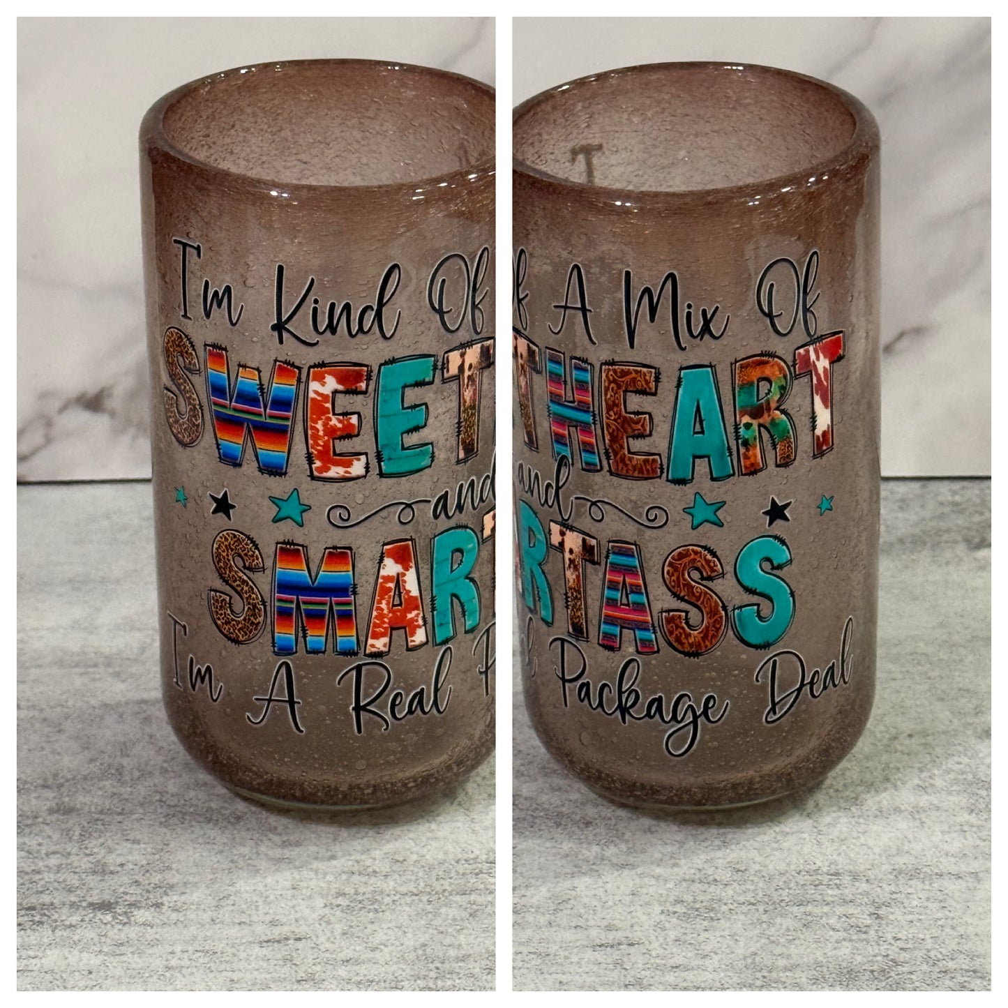 16 oz Mix of Sweetheart and Smartass Glass Cup