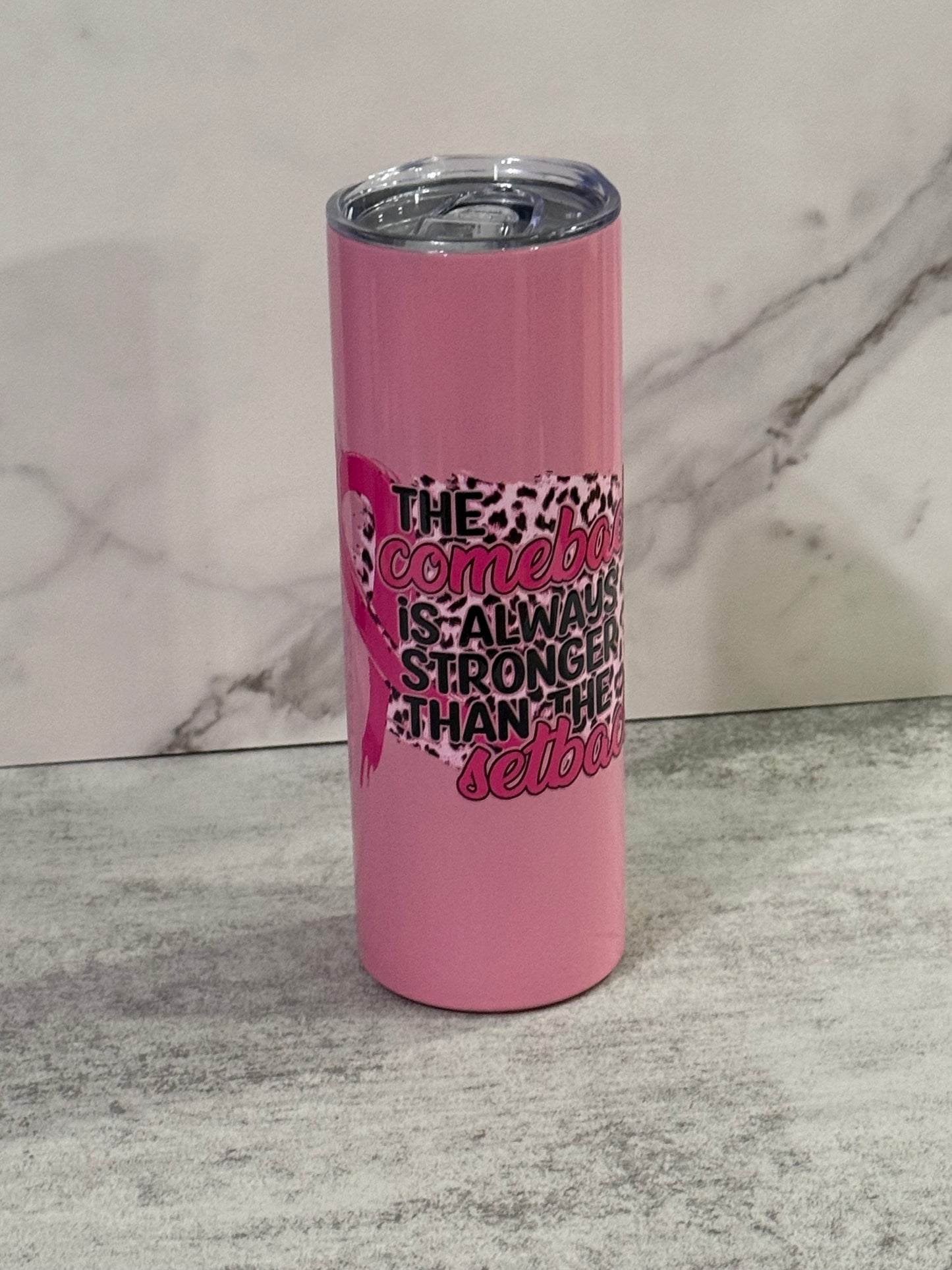20 oz Insulated The Comeback Is Stronger Than The Setback Tumbler